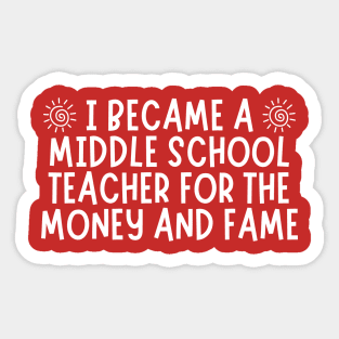 Middle School Funny Teacher Sticker
